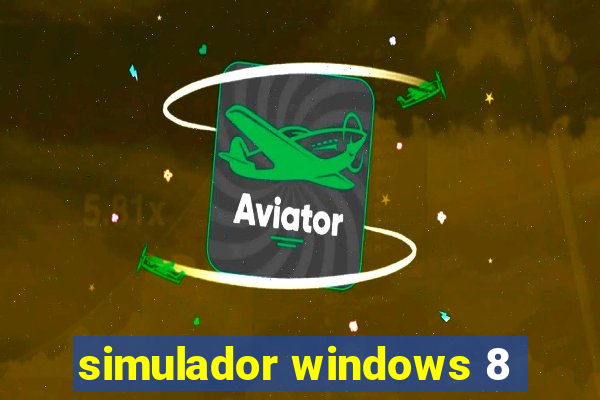 simulador windows 8